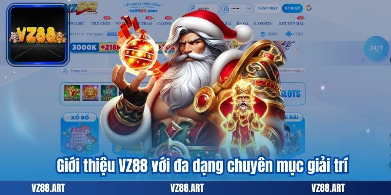 Giới thiệu VZ88 với đa dạng chuyên mục giải trí